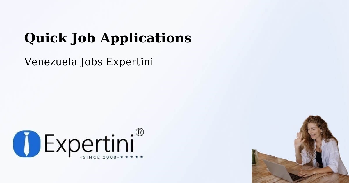 Quick Job Applications - Venezuela Jobs Expertini